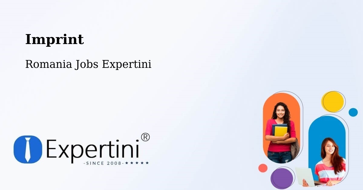 Imprint – Humulești - Romania Jobs Expertini